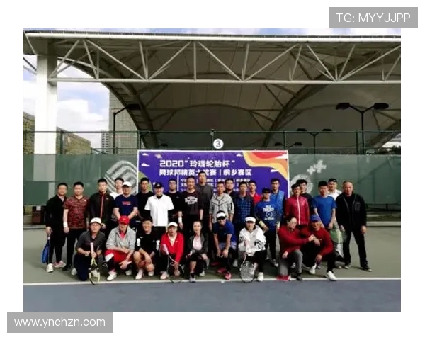 杭州网球队在精英赛中的实力展现与未来发展潜力分析 杭州网球队在精英赛中的实力展现与未来发展潜力分析